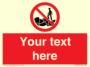 Custom No climbing on rocks